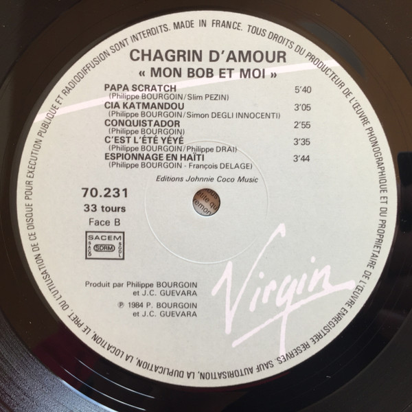 Chagrin D'amour - Mon Bob Et Moi | Virgin (70231) - 4
