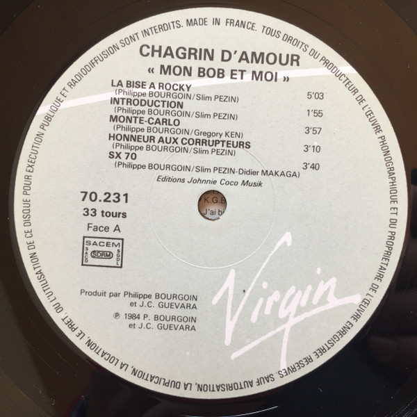 Chagrin D'amour - Mon Bob Et Moi | Virgin (70231) - 3