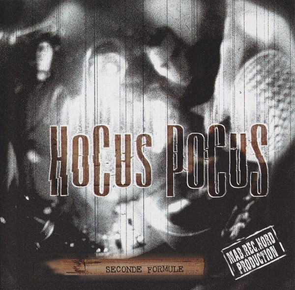 Hocus Pocus - Seconde Formule | Mab.Rec.Hord Production (none)