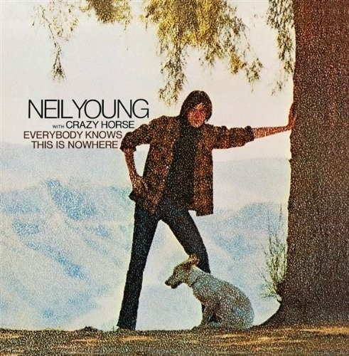Neil Young With Crazy Horse - Everybody Knows This Is Nowhere | Reprise Records (MSK 2282)