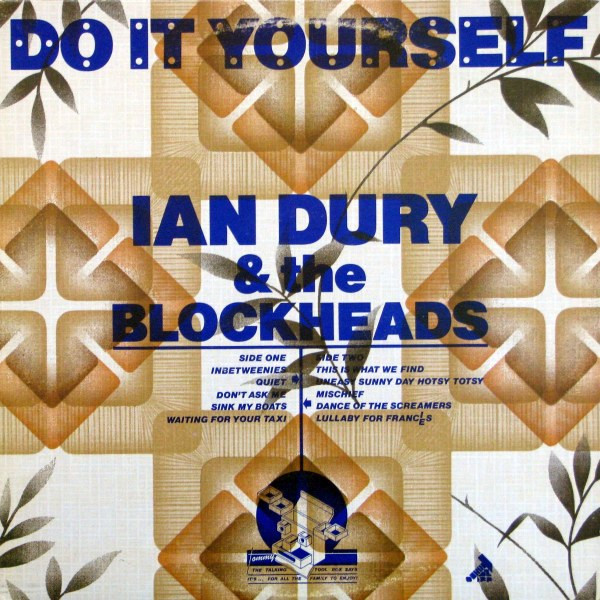 Ian Dury And The Blockheads - Do It Yourself | Stiff-Epic (JE 36104)