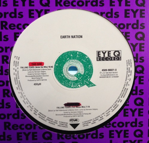Earth Nation - Falling Tears | Eye Q Records (4509 98021-0)