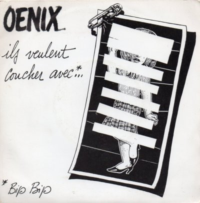 Oenix - Ils Veulent Coucher Avec...* | Virgin (101563) - main