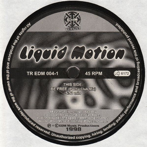 Liquid Motion - Be Free | EDM Trance (TR EDM 004-1)