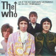 The Who - Live At The Civic Auditorium Dec. 13, 1971 | Mind Control (MIND839)