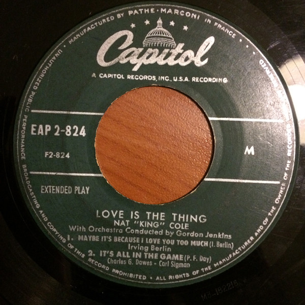 Nat King Cole With Gordon Jenkins And His Orchestra - Love Is The Thing (Part 2) | Capitol Records (EAP 2 - 824) - 3 Nat King Cole With Gordon Jenkins And His Orchestra - Love Is The Thing (Part 2) | Capitol Records (EAP 2 - 824) - 3