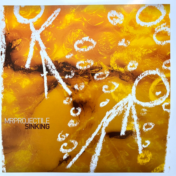 Mr. Projectile - Sinking | Semisexual (SEMISEXUAL 008) - main
