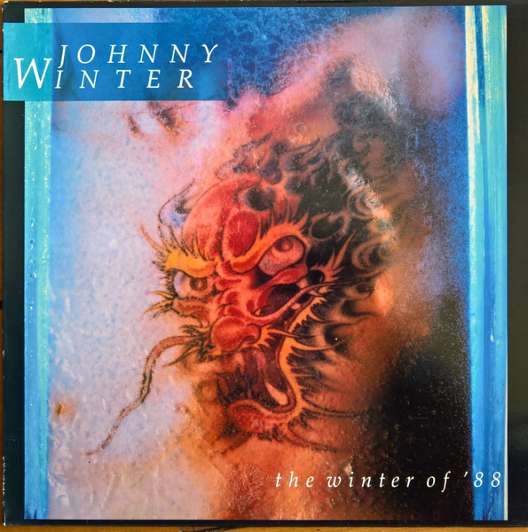 Johnny Winter - The Winter Of  '88 | MCA Records (MCF 3436)