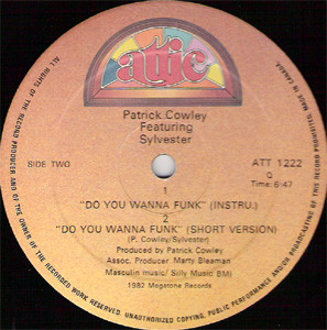 Patrick Cowley  &  Sylvester - Do You Wanna Funk (12") [Vinyl] | Attic (ATT 1222) - 2