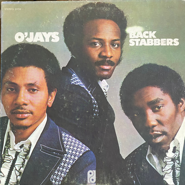 The O'Jays - Back Stabbers | Philadelphia International Records (ZX 31712) - main The O'Jays - Back Stabbers | Philadelphia International Records (ZX 31712) - main
