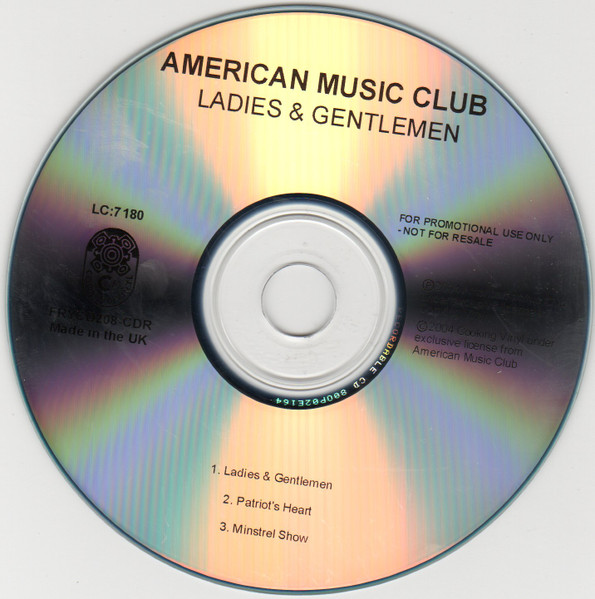 American Music Club - Ladies & Gentleman | Cooking Vinyl (FRYCD208-CDR) - 3