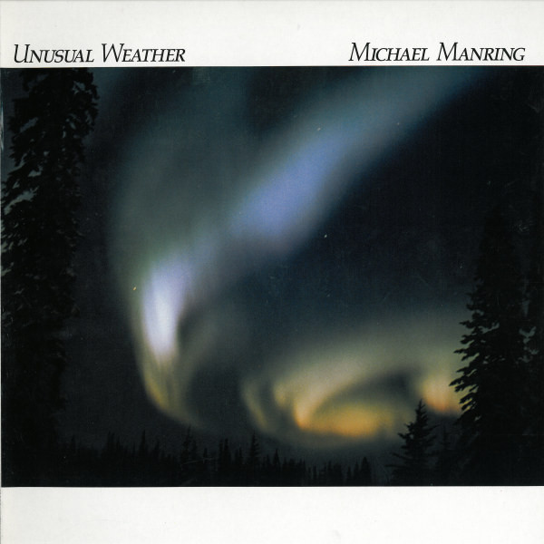 Michael Manring - Unusual Weather | Windham Hill Records (371 044-1) - main
