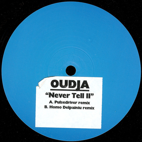 Oudja - Never Tell II | Bonzai Trance Progressive UK (BTPUK 04) - main Oudja - Never Tell II | Bonzai Trance Progressive UK (BTPUK 04) - main