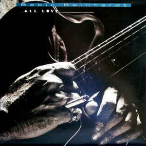 Babik Reinhardt - All Love | Trax Music (MODEM 1008) Babik Reinhardt - All Love | Trax Music (MODEM 1008)