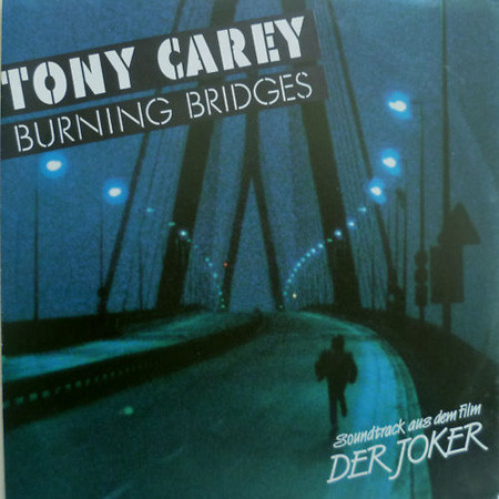 Tony Carey - Burning Bridges | TELDEC (6.14870) - main