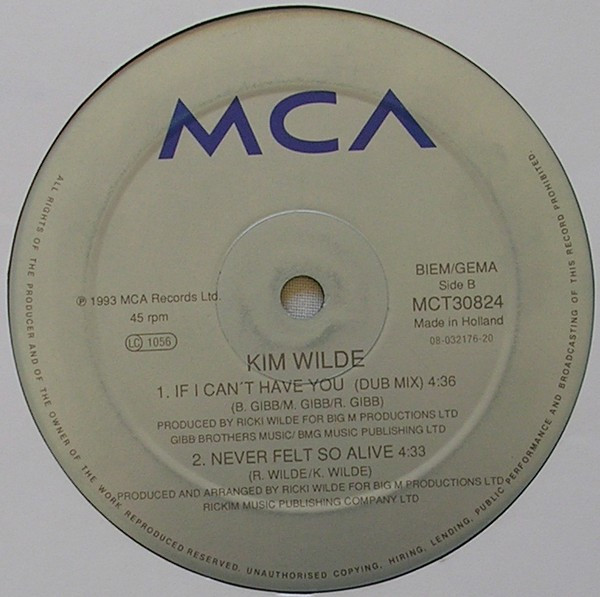 Kim Wilde - If I Can't Have You | MCA Records (MCT 30824) - 4