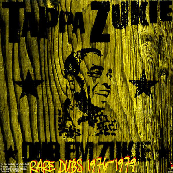 Tapper Zukie - Dub Em Zukie - Rare Dubs 1976-1979 | Jamaican Recordings (JRLP015)