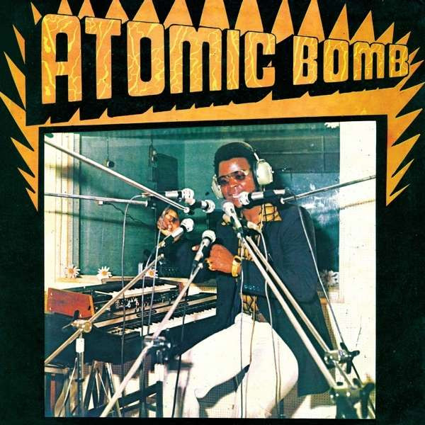 William Onyeabor - Atomic Bomb | Luaka Bop (LBLP5033) - main William Onyeabor - Atomic Bomb | Luaka Bop (LBLP5033) - main