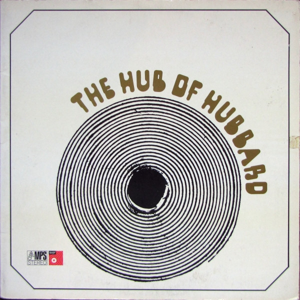 Freddie Hubbard - The Hub Of Hubbard | BASF (21 20726-9) - main Freddie Hubbard - The Hub Of Hubbard | BASF (21 20726-9) - main