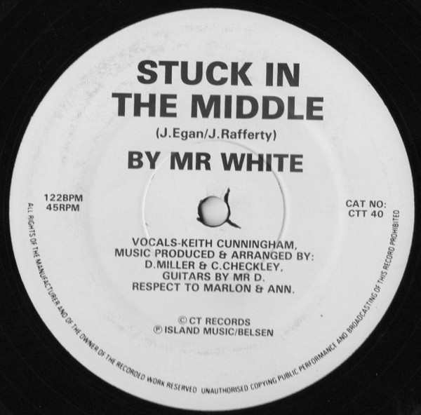 Mr. White - Stuck In The Middle | C.T. Records (CTT 40) - main Mr. White - Stuck In The Middle | C.T. Records (CTT 40) - main