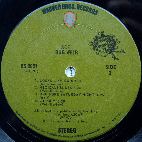 Bob Weir - Ace | Warner Bros. Records (BS 2627) - 4 Bob Weir - Ace | Warner Bros. Records (BS 2627) - 4