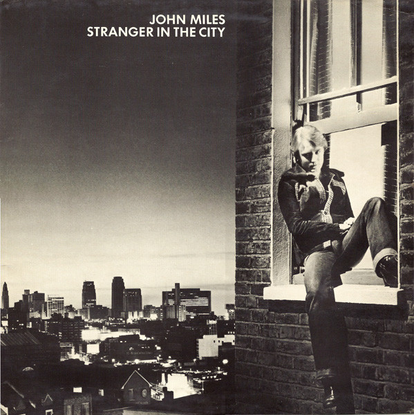 John Miles - Stranger In The City | Decca (TXS 118) - main