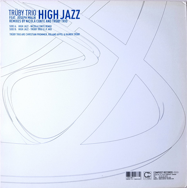 Trüby Trio Feat. Joseph Malik - High Jazz | Compost Records (COMPOST 116-1) - 2 Trüby Trio Feat. Joseph Malik - High Jazz | Compost Records (COMPOST 116-1) - 2