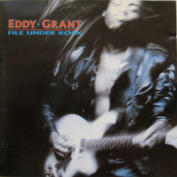Eddy Grant - File Under Rock | Blue Wave Records (79 0343 1)
