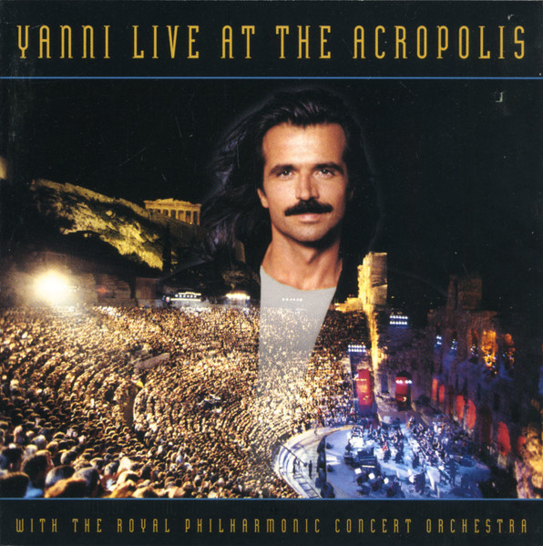 Yanni With The Royal Philharmonic Concert Orchestra - Live At The Acropolis | Private Music (01005-82116-2) - main Yanni With The Royal Philharmonic Concert Orchestra - Live At The Acropolis | Private Music (01005-82116-2) - main