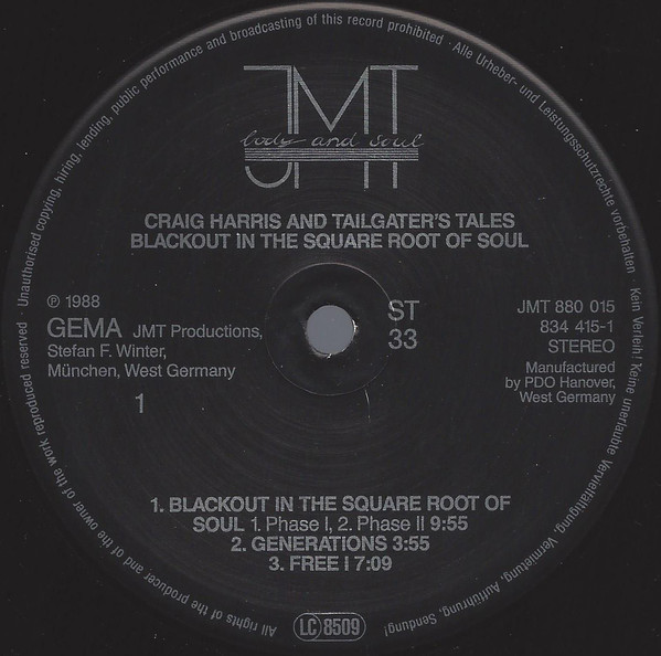 Craig Harris And Tailgaters Tales - Blackout In The Square Root Of Soul | JMT (834 415-1) - 3