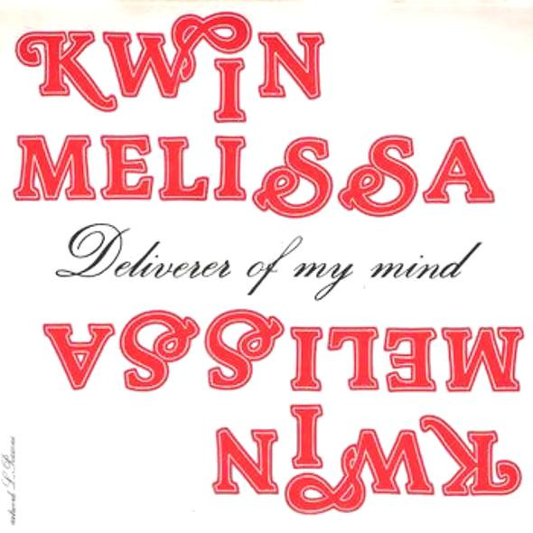 Kwin Melissa - Deliverer Of My Mind | Full Time Records (FTM 31567)