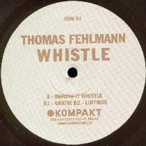Thomas Fehlmann - Whistle | Kompakt (KOM 51) - 3