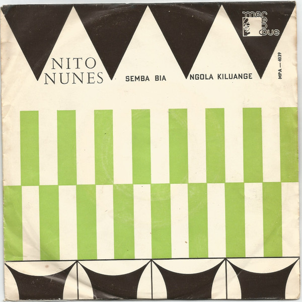 Nito Nunes - Semba Bia / Ngola Kiluange | Merengue (MPA-4039)