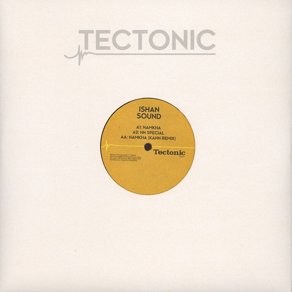 Ishan Sound - Namkha | Tectonic (TEC077) - 3