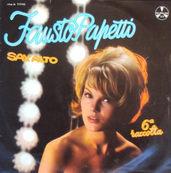 Fausto Papetti - 6a Raccolta | Durium (ms A 77110) - main