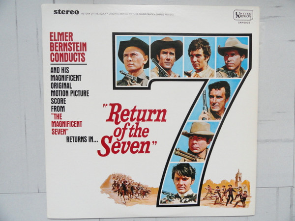 Elmer Bernstein - Return Of The Seven (Original Movie Soundtrack) | United Artists Records (GXH 6003) - main Elmer Bernstein - Return Of The Seven (Original Movie Soundtrack) | United Artists Records (GXH 6003) - main