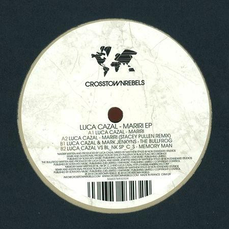 Luca Cazal - Mariri EP | Crosstown Rebels (CRM129) - 3