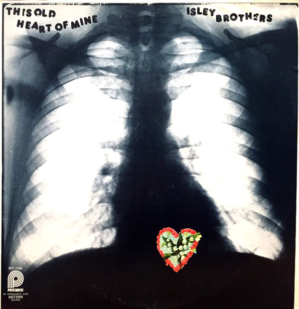 The Isley Brothers - This Old Heart Of Mine | Pickwick (SPC 3398)