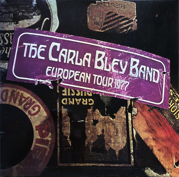 The Carla Bley Band - European Tour 1977 | WATT (WATT/8) - main