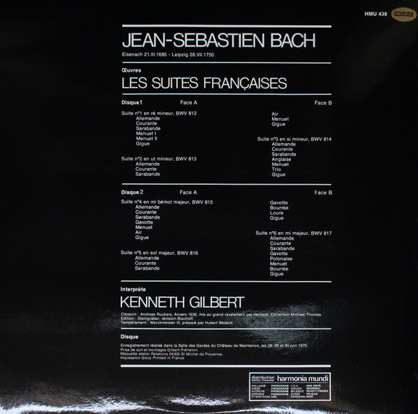 Johann Sebastian Bach , Kenneth Gilbert - Les Suites Françaises | Harmonia Mundi (HMU 438) - 4