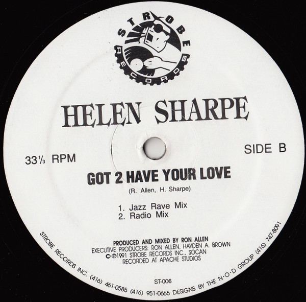 Helen Sharpe - Got 2 Have Your Love | Strobe Records (ST-006) - 2 Helen Sharpe - Got 2 Have Your Love | Strobe Records (ST-006) - 2