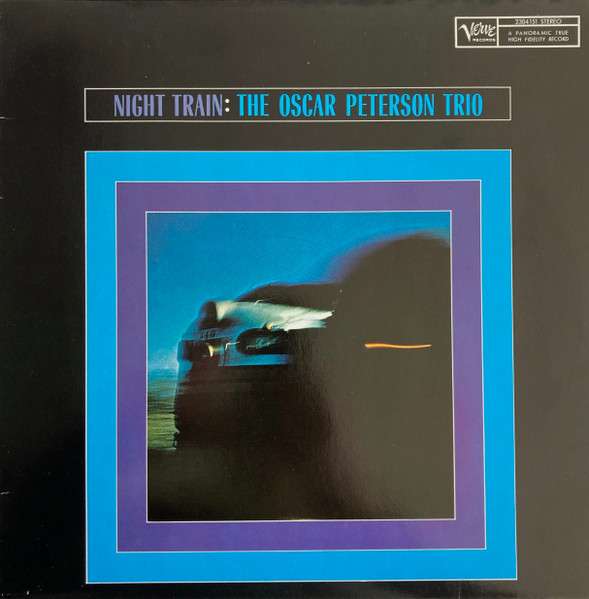 The Oscar Peterson Trio - Night Train | Verve Records (2304 151)