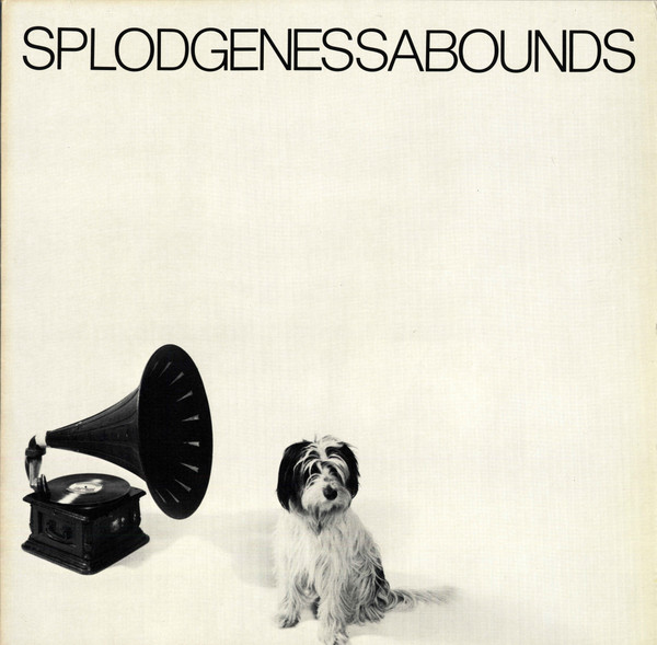 Splodgenessabounds - Splodgenessabounds | Deram (SML 1121) - main