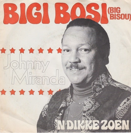 Johnny de Miranda - Bigi Bosi (Big Bisou) | Fajalobie (FLS 41.005) - main