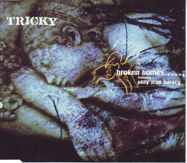 Tricky Featuring PJ Harvey - Broken Homes | Island Records (CID 701) - main
