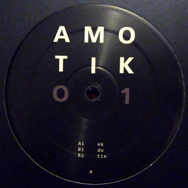 Amotik - AMOTIK 001 | AMOTIK (AMTK001)