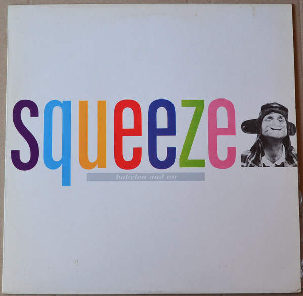 Squeeze - Babylon And On | A&M Records (395 161-1) - main