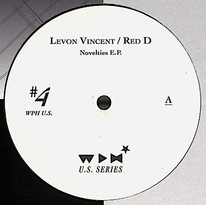 Levon Vincent / Red D - Novelties E.P. | We Play House Recordings (WPHUS #4)