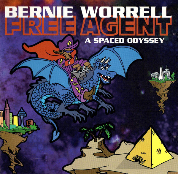 Bernie Worrell - Free Agent - A Spaced Odyssey | Woo Music, Inc. (none)
