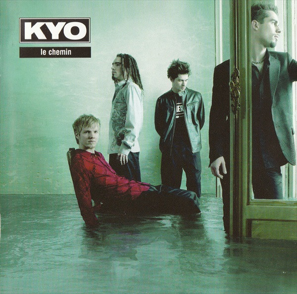 Kyo - Le Chemin | Jive (82876 53329 2) - main